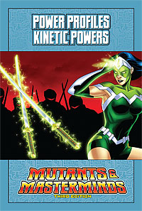 Mutants & Masterminds Power Profile: Kinetic Powers
